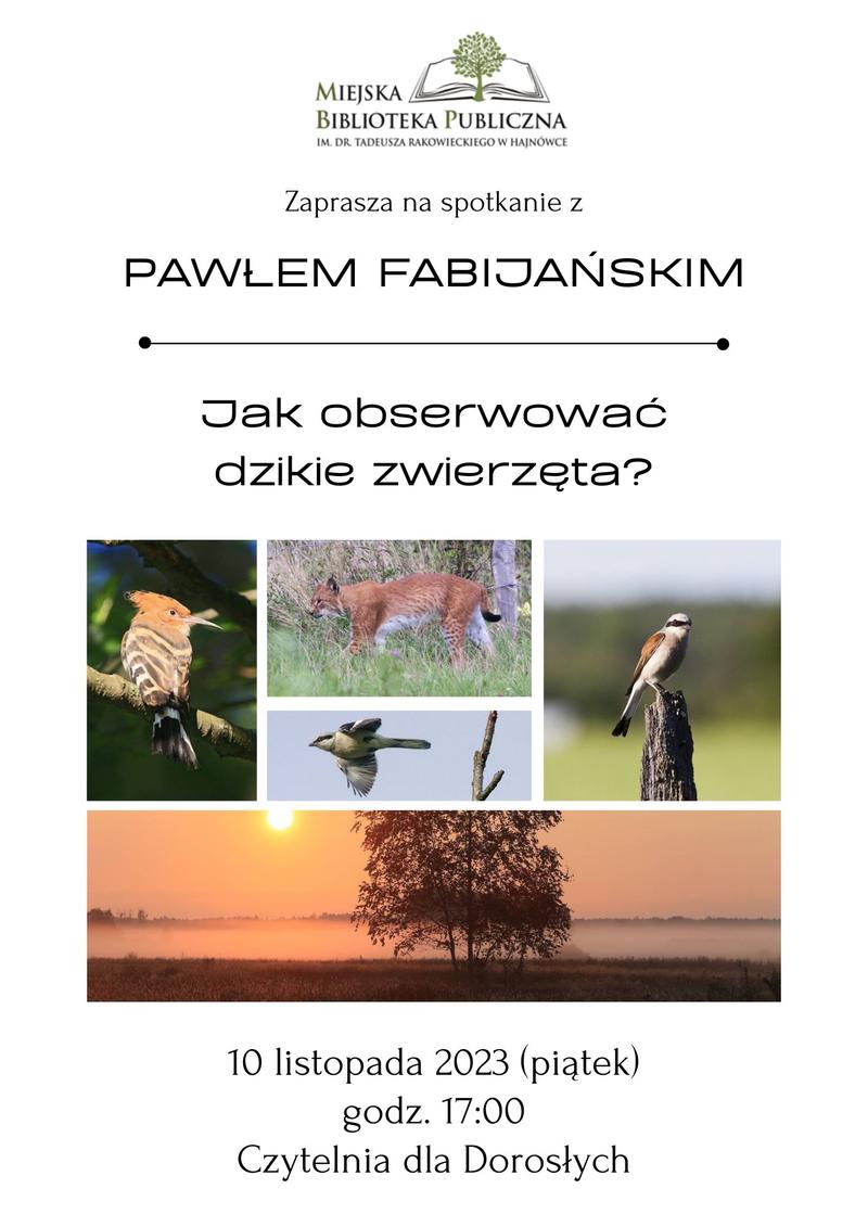 plakat zapraszający na wydarzenie zdjęcia paków i ziwerząt, logo organizatora oraz informacje o wydarzeniu