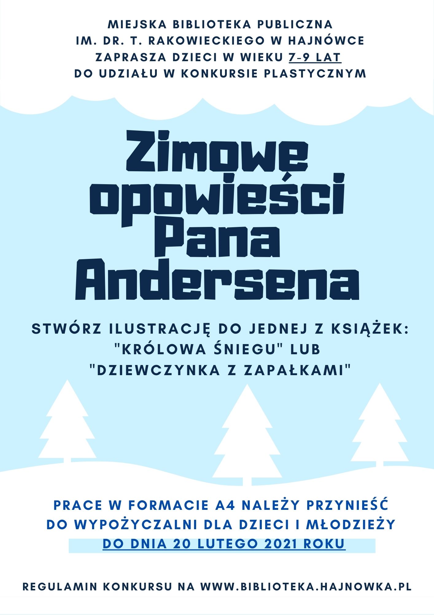 Plakat konkursowy, zawiera nazwę konkursu, temat, nazwę organizatora i termin składania prac.