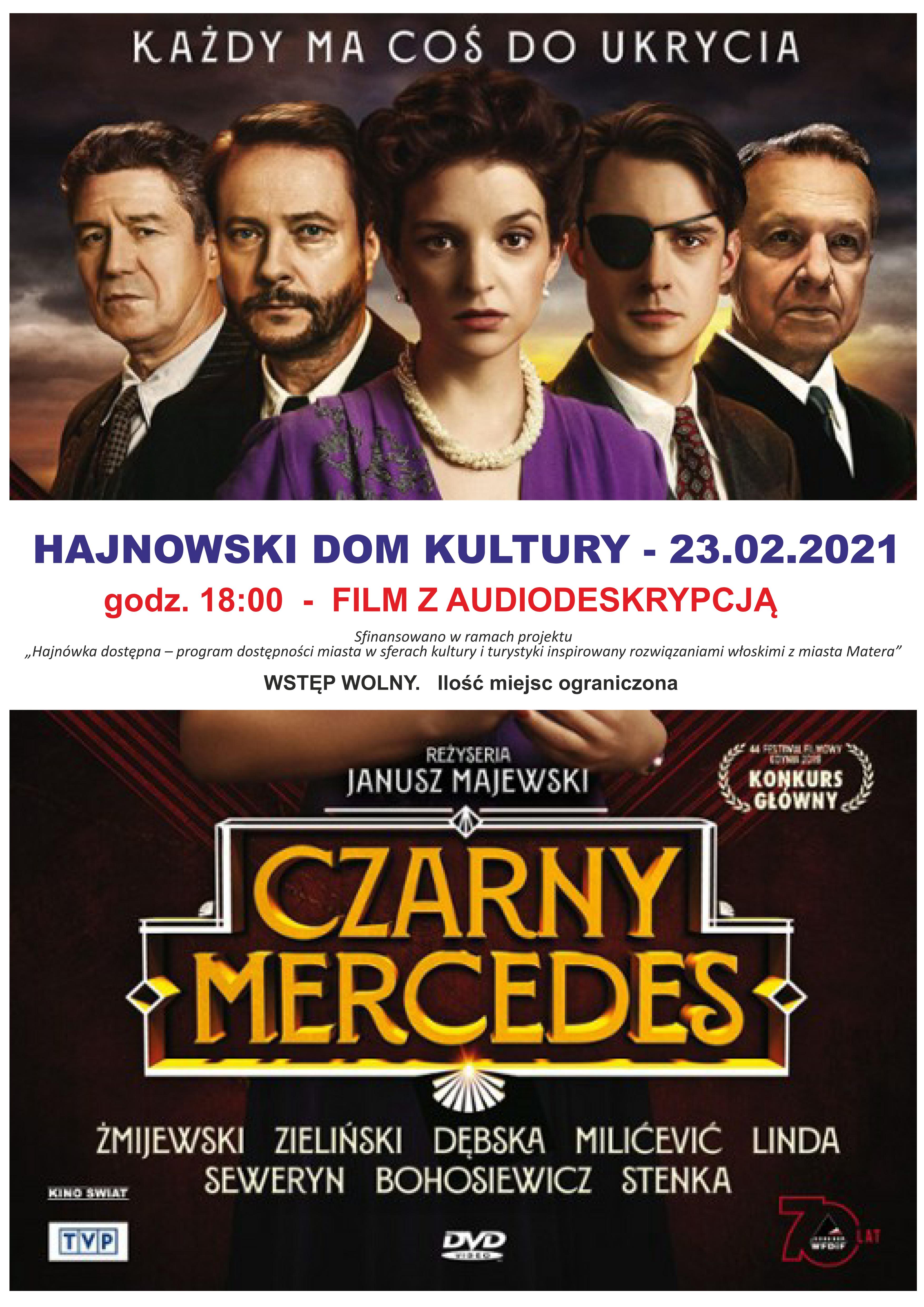 plakat zapraszający na seans; u góry fotografia przedstawiająca bohaterów filmu cztereach mężczyn i kobieta, nad nimi napis" Każdy ma coś do ukrycia"; pod zdjęciem na białym pasku informacje na temat seansu tj. miejsce, godzina, źródło finansowania; u dołu kolejna fotografia przedstawiająca tytuł filmu oraz imoina i nazwiska aktorów