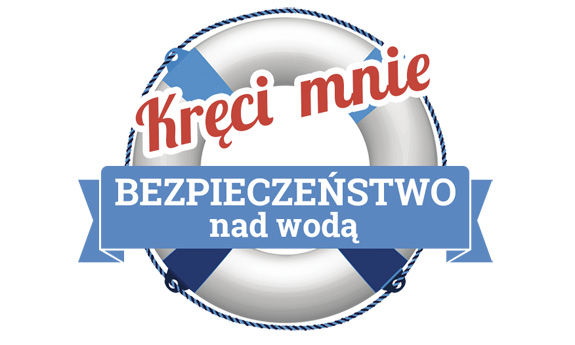 Koło ratunkowe i napis: Kręci mnie bezpieczeństwo nad wodą