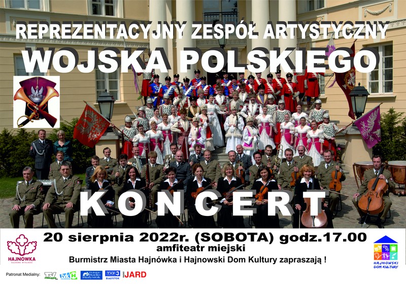 fragment plakatu zapraszającego na wydarzenie Na fragmencie plakatu zapraszającego na wydarzenie widać zespół taneczny ubrany w stroje ludowe i muzyczny w mundury. Znajdują się również loga organizatorów i informacje o wydarzeniu