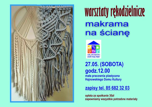 Plakat zapraszający na wydarzenie zdjecie dwóch makram, logo organizatora i informacje o wydarzeniu