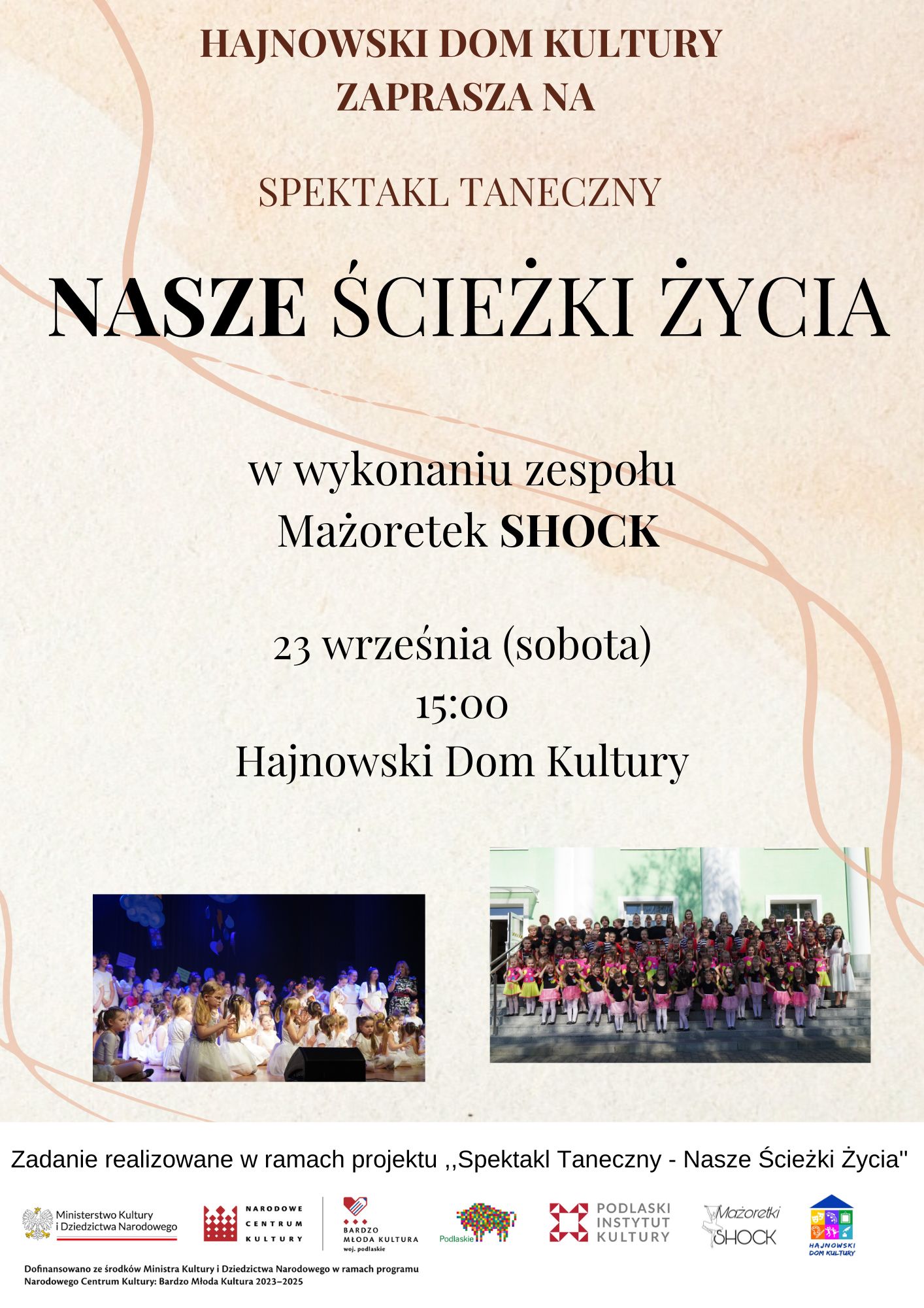 na bezowym tle informacje o wydarzeniu, poniżej dwa zdjęcia mażoretek oraz logotypy instytycji finansującej, nazwa projektu