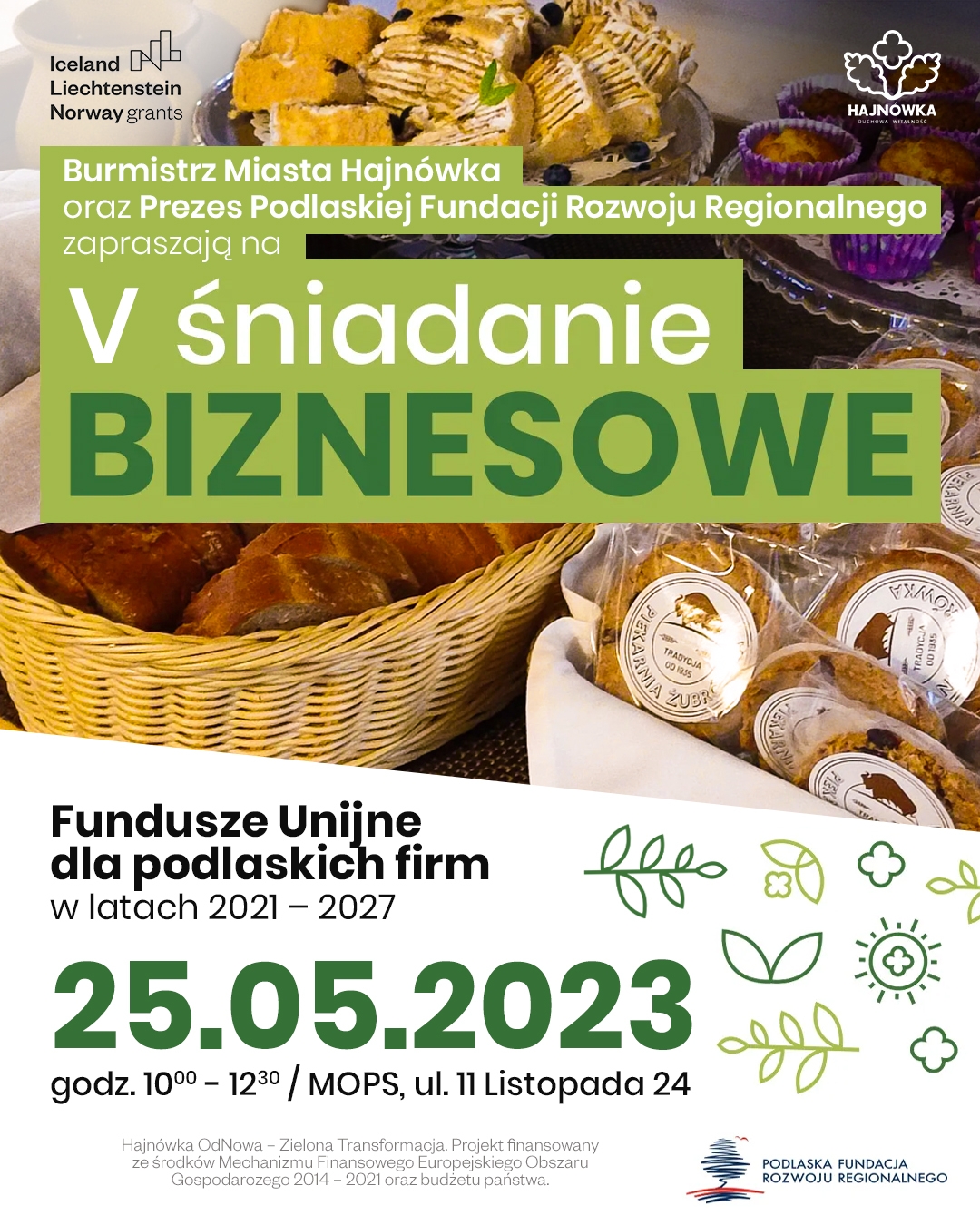 plakat wydarzenia, w tle zdjęcie hajnowskich produktów lokalnych, napisy na zielonym tle