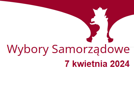 grafika orła oraz napis WYBORY SAMORZĄDOWE 7 kwietnia 2024