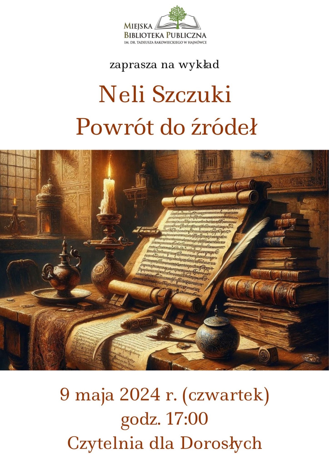 plakat zapowiadający wykład Neli Szczuki "Powrót do źródeł"