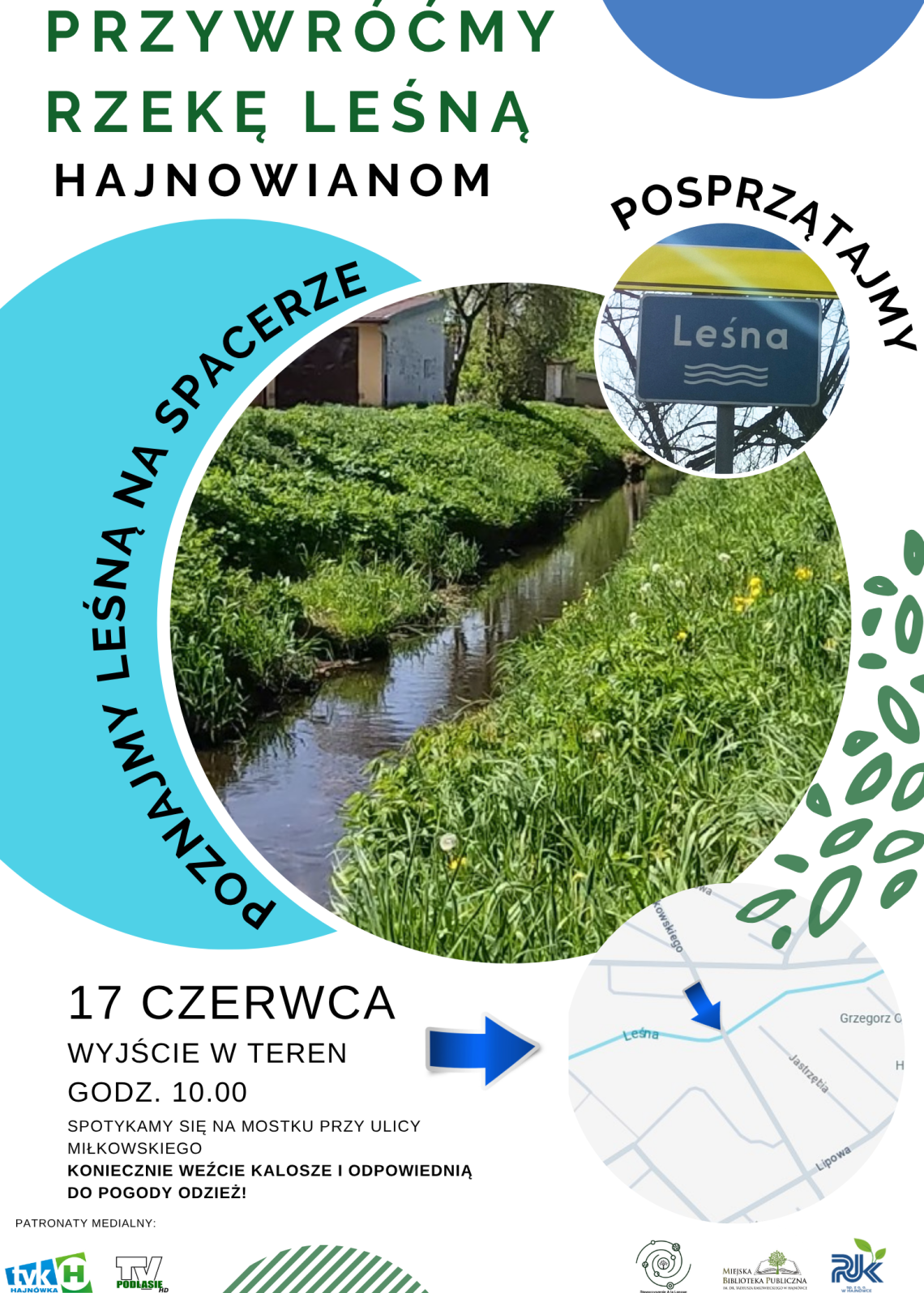 plakat ze zdjęciem rzeki Leśnej, tabliczką z jej nazwą, mapką poglądową miejsca zbiórki oraz informacjami o wydarzeniu