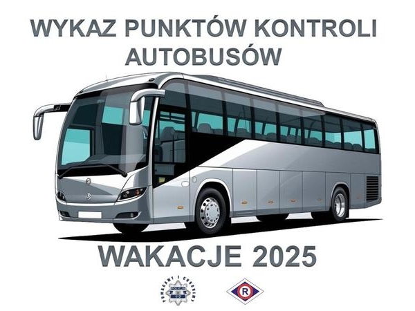 grafika autobusu, oraz napis WYKAZ PUNKTÓW KONTROLU AUTOBUSÓW wakacje 2025, loga