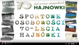 na górze logo 70-lecia praw miejskich Hajnówki, nizej napis SPORTOWE OSOBOWOŚCI 70-lecia HAJNÓWKI. bo obu zstonach zdjęcia współczesne i archiwalne