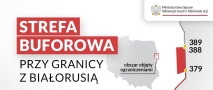 na mapie zaznaczona strefa buforowa przy granicy z Białorusią, logo ministerstwa